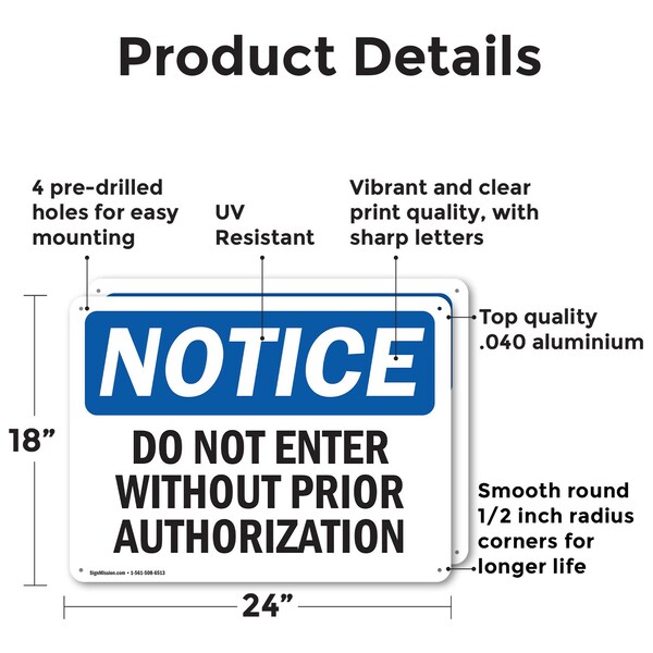 Signmission Do Not Enter Without Prior Authorization OSHA Notice Sign, Aluminum, 24in W x 18in L, 2PK - OS-2PACK-NS-A-1824-L-11265