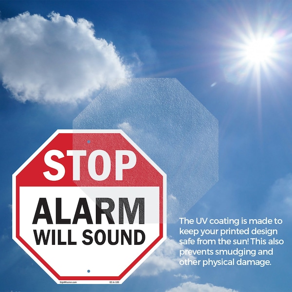 Signmission Stop Alarm Will Sound, 4 inch X 4 inch, Vinyl Decal, 2PK - OC-D-2PACK-4-189
