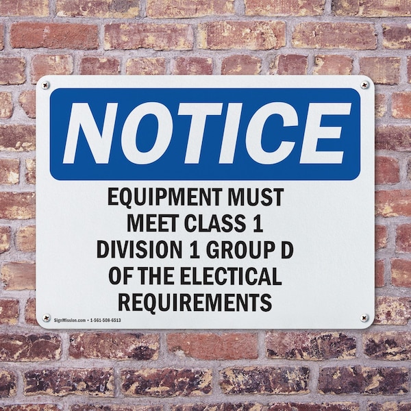 Signmission Equipment Must Meet Class 1 Division 2 Group, 18 in W x Rectangle, Aluminum - OS-2PACK-NS-A-1218-L-12120