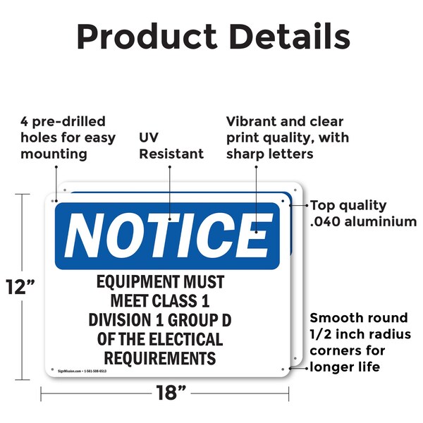 Signmission Equipment Must Meet Class 1 Division 2 Group, 18 in W x Rectangle, Aluminum - OS-2PACK-NS-A-1218-L-12120