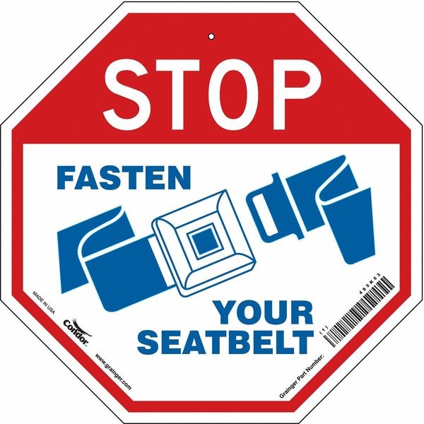 Condor Stop Fasten Seatbelt Sign, 18" W, 18" H, Aluminum, Red, White - 485K53