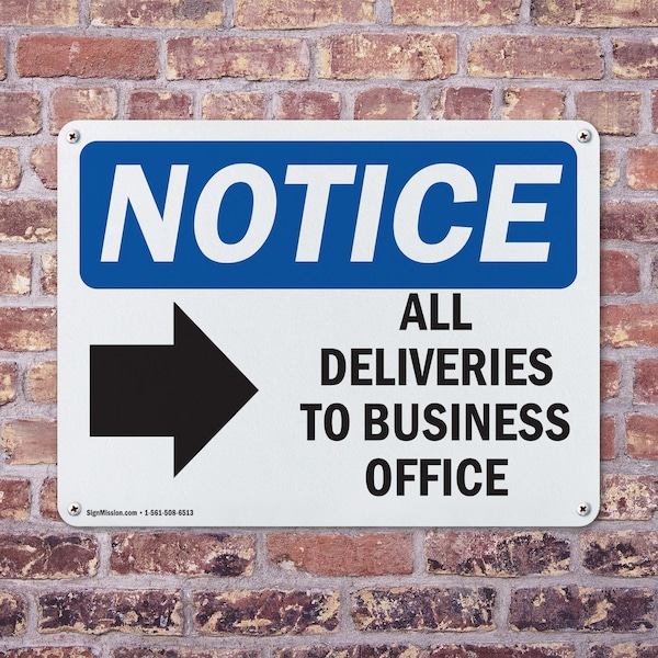 Signmission All Deliveries To Business Office, 14 in W x Rectangle, Plastic - OS-2PACK-NS-P-1014-L-10095