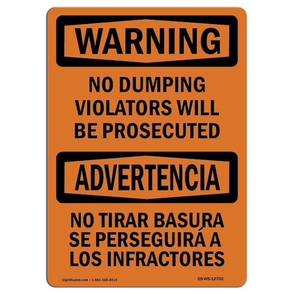 Signmission Safety Sign, OSHA WARNING, 18" Height, No Dumping Violators Prosecuted Bilingual, Landscape - OS-WS-D-1824-L-12702