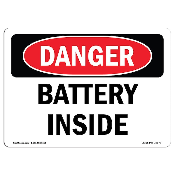 Signmission Safety Sign, OSHA Danger, 7" Height, 10" Width, Rigid Plastic, Battery Inside, Landscape - OS-DS-P-710-L-2078