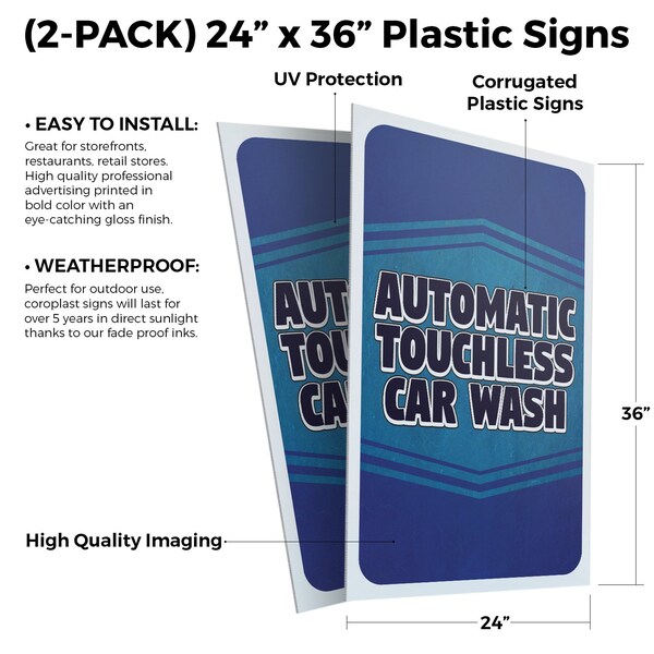 Signmission Automatic Touchless Car Wash, Plastic Signs Only 24 Inch x 36 Inch, Corrugated Plastic, 2PK - CSB-2436-2PACK-30344