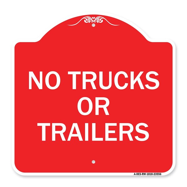 Signmission Designer Series Sign-No Trucks or Trailers, Red & White Aluminum Sign, 18" x 18", RW-1818-23556 - A-DES-RW-1818-23556