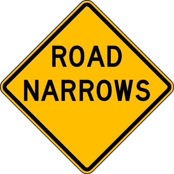 Lyle Road Narrows Traffic Sign, 30 in Height, 30 in Width, Aluminum, Diamond, English - W5-1-30HA
