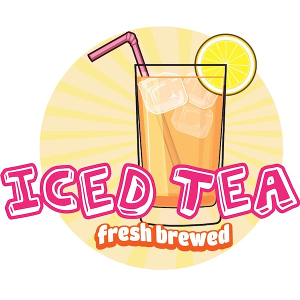 Signmission Safety Sign, 9 in Height, Vinyl, 6 in Length, Iced Tea - D-DC-8-ICED TEA