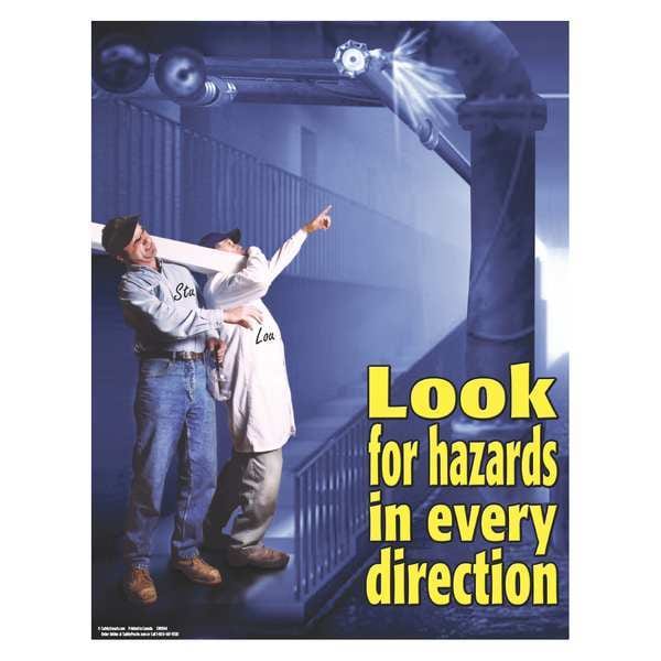 Safetyposter.Com Safety Poster, Look for Hazards In Every Direction, 22 in H x, 17 in W, Paper - SW0144