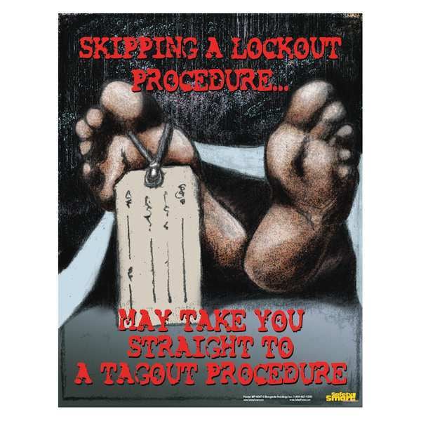 Safetyposter.Com Safety Poster, Skipping A Lockout Procedure May Take You Straight to A Tagout Procedure, 22 in H x - P4047