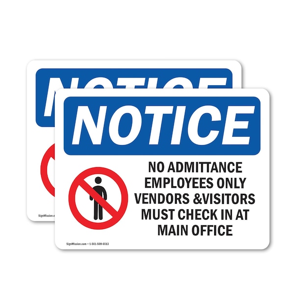 Signmission No Admittance Employees Only OSHA Notice Sign, Vinyl Decal, 14in W x 10in L, 2PK - OS-2PACK-NS-D-1014-L-15983