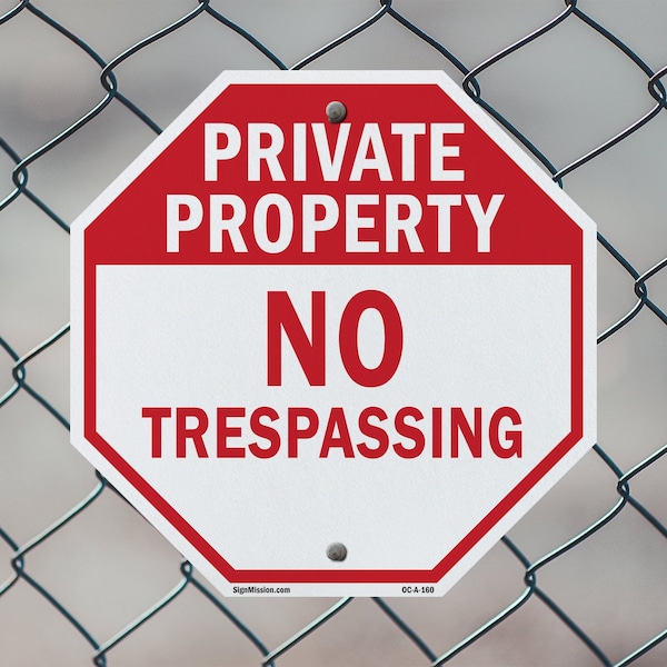 Signmission Private Property No Trespassing, 10 Inch X 10 Inch, Aluminum Metal Signs - OC-A-10-160