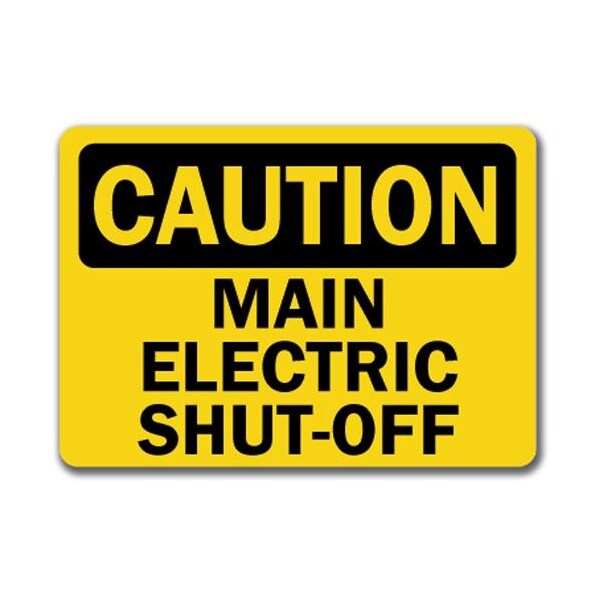 Signmission Safety Sign, 14 in Height, Plastic, Electric Shut Off - CS-ELECTRIC SHUT OFF