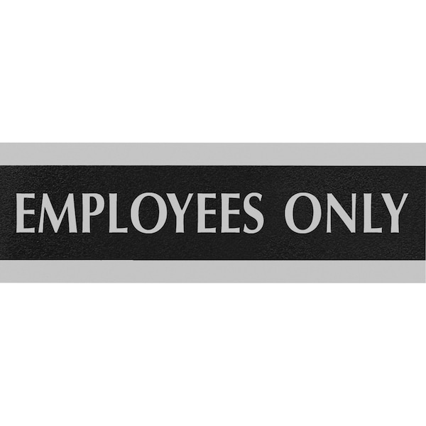 Headline Sign Employees Only, 9" W x 3" H - 4760