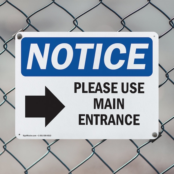 Signmission Please Use Main Entrance [Right Arrow], 10 in W x Rectangle, Plastic - OS-2PACK-NS-P-710-L-17616