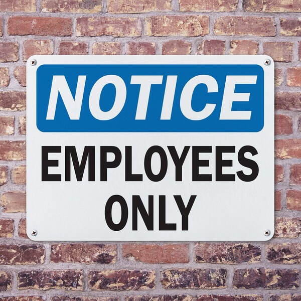 Signmission Employees Only OSHA Notice Sign, Plastic, 14in W x 10in L, 2PK - OS-2PACK-NS-P-1014-L-19537