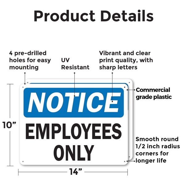 Signmission Employees Only OSHA Notice Sign, Plastic, 14in W x 10in L, 2PK - OS-2PACK-NS-P-1014-L-19537