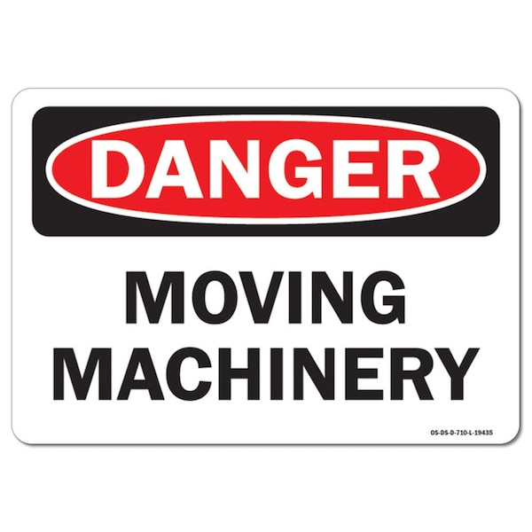 Signmission OSHA Danger Sign, Moving Machinery, 10in X 7in Aluminum, 10" W, 7" H, Landscape, Moving Machinery - OS-DS-A-710-L-19435