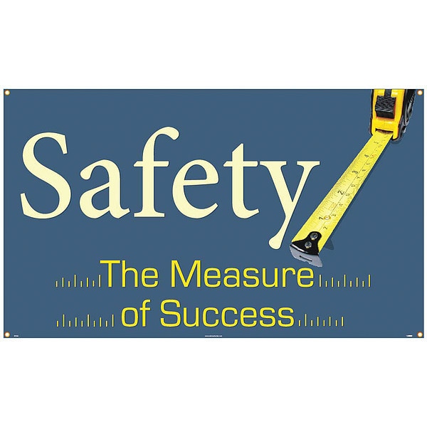Nmc Safety The Measure Of Success Banner, 36 in H x, 60 in W, Vinyl - BT546