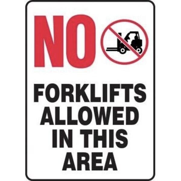Accuform Safety Sign NO FORKLIFTS ALLOWED IN MVHR579XV - MVHR579XV