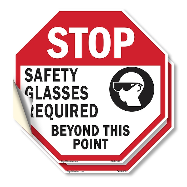 Signmission Stop Safety Glasses Required Beyond, 18 inch X 18 inch, Vinyl Decal, 2PK - OC-D-2PACK-18-308
