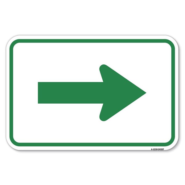 Signmission Safety Sign, 12 in Height, Aluminum, 18 in Length, 24337 - A-1218-24337