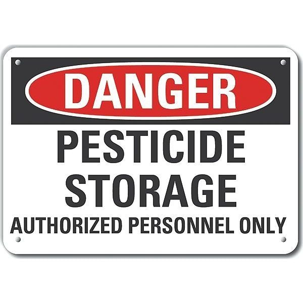 Lyle Danger, Pesticide Storage Authorized Personnel Only, 10 in x 14 in, Plastic, LCU4-0607-NP_14X10 - LCU4-0607-NP_14X10