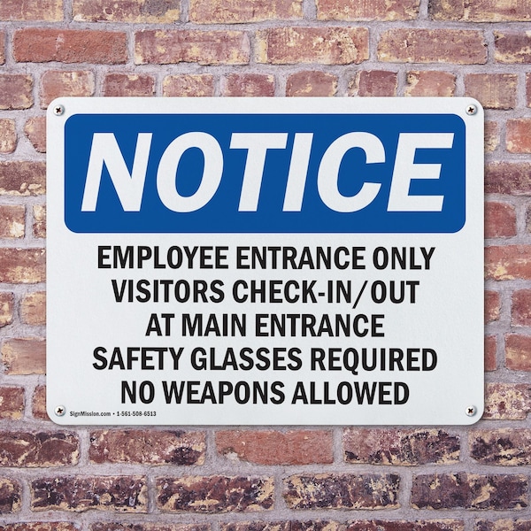 Signmission Employee Entrance Only Visitors Check-In Out OSHA Notice Sign, Aluminum, 18in W x 12in L, 2PK - OS-2PACK-NS-A-1218-L-11949