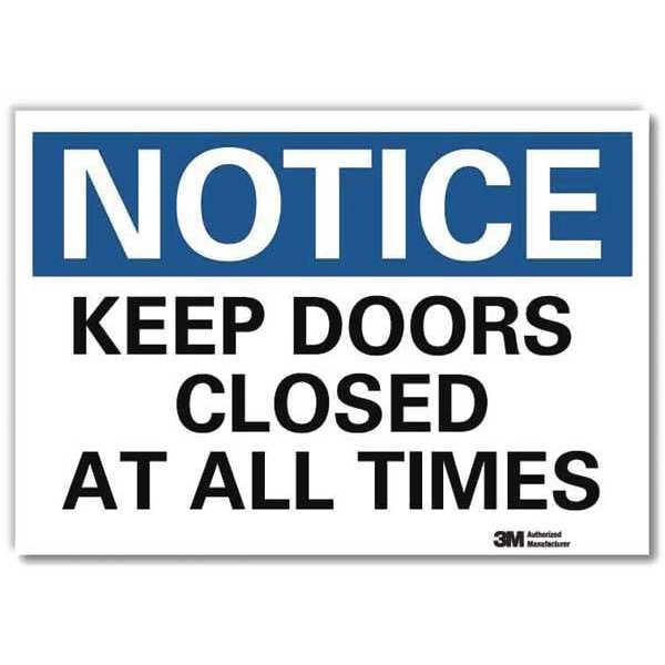 Lyle Notice Sign, 7 in H, 10 in W, Reflective Sheeting, Vertical Rectangle, English, U5-1289-RD_10X7 - U5-1289-RD_10X7