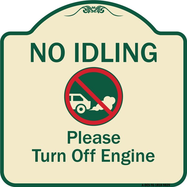 Signmission Designer Series-No Idling Please Turn Off Engine With Graphic, 18" x 18", TG-1818-9829 - A-DES-TG-1818-9829
