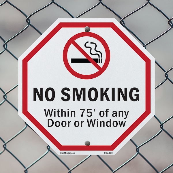 Signmission No Smoking Within 75' Of Any Door o, 10 inch X 10 inch, Aluminum Metal Signs, 5PK - OC-A-5PACK-10-89