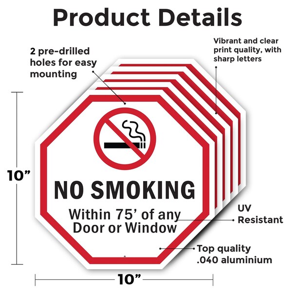 Signmission No Smoking Within 75' Of Any Door o, 10 inch X 10 inch, Aluminum Metal Signs, 5PK - OC-A-5PACK-10-89