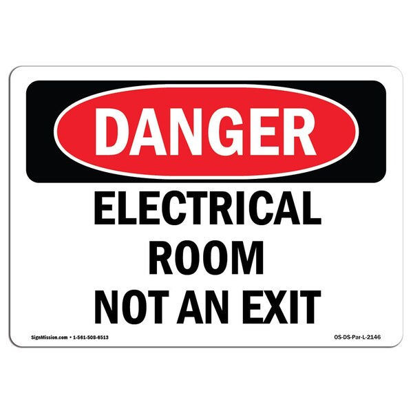 Signmission Safety Sign, OSHA Danger, 3.5" Height, Electrical Room Not An Exit, Landscape, 10PK - OS-DS-D-35-L-2146-10PK