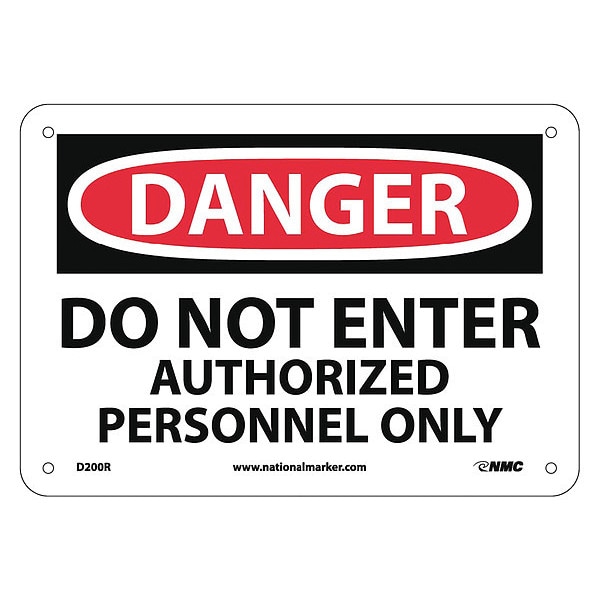 Nmc Danger Do Not Enter Authorized Personnel Only Sign, D200R - D200R