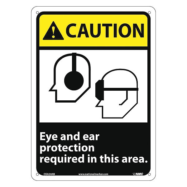 Nmc Caution Eye And Ear Protection Required, 14 in Height, 10 in Width, Aluminum - CGA24AB