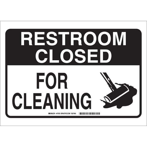 Brady Restroom Closed, For Cleaning, 14 in W x 10 in H, Rectangle, Plastic, 47618 - 47618
