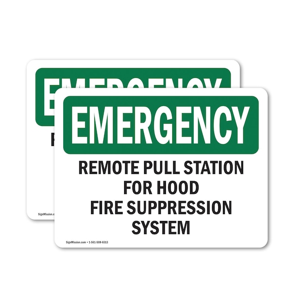 Signmission Remote Pull Station For Hood Fire Suppression Emergency Sign, Vinyl Decal, 5in x 3.5in, 2PK - OS-2PACK-EM-D-35-L-10417