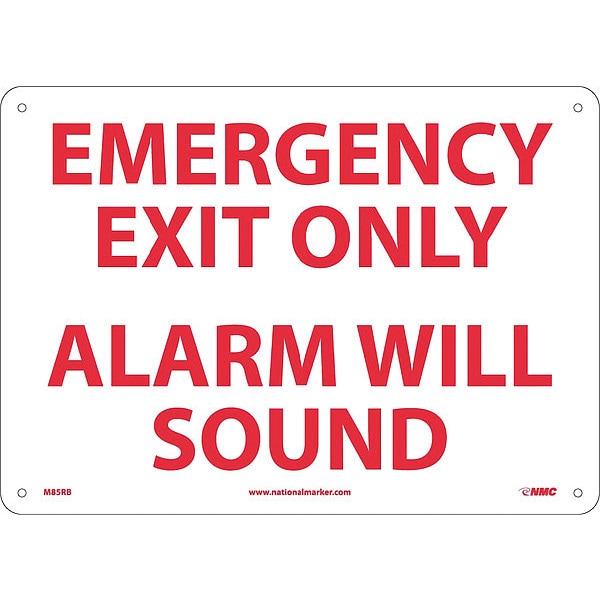 Nmc Emergency Exit Only Alarm Will Sound Sign - M85RB