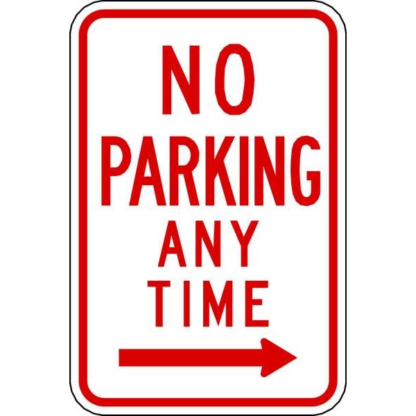 Lyle No Parking Any Time Sign, 18" x 12, R7-1R-12HA - R7-1R-12HA