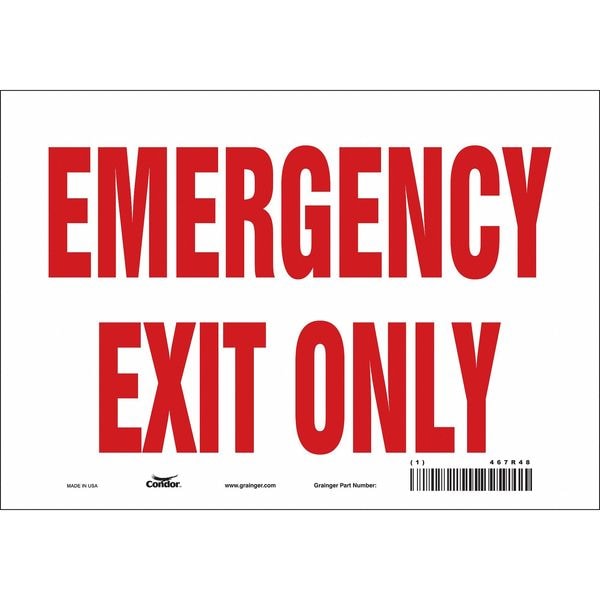 Condor Exit Sign, Vinyl, 10" W, 7" H, Emergency Exit Only, White - 467R48