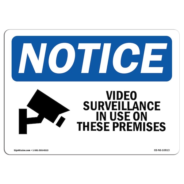 Signmission Sign, 3.5" H, 5" W, NOTICE Video Surveillance In Use On These Premises Sign, Landscape, 10PK - OS-NS-D-35-L-16813-10PK