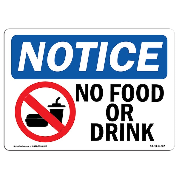 Signmission OSHA Notice, 5" Height, No Food Or Drink Sign With Symbol, 7" X 5", Landscape - OS-NS-D-57-L-14607