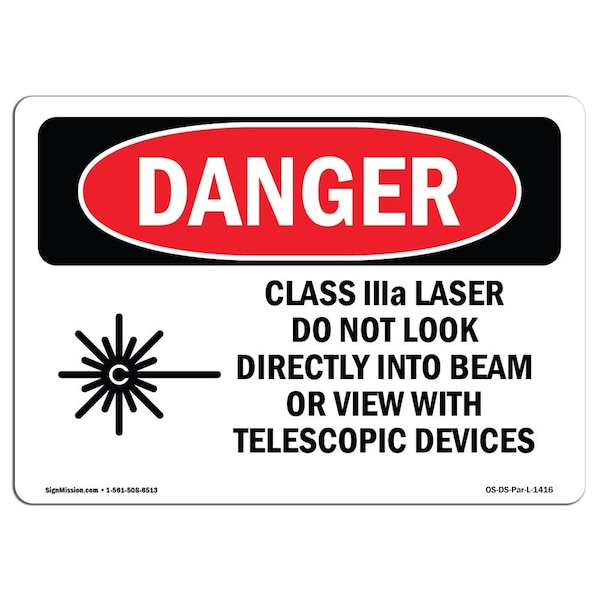 Signmission OSHA Sign, Class IIIa Laser Do Not Look Into Beam, 10in X 7in Rigid Plastic, 10" W, 7" H, Landscape - OS-DS-P-710-L-1416