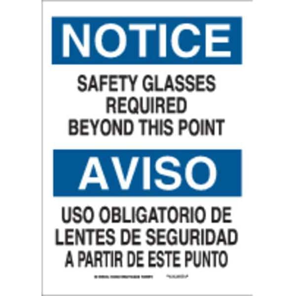 Brady Notice Sign, 14 in Height, 10 in Width, Aluminum, Rectangle, English, Spanish - 38188