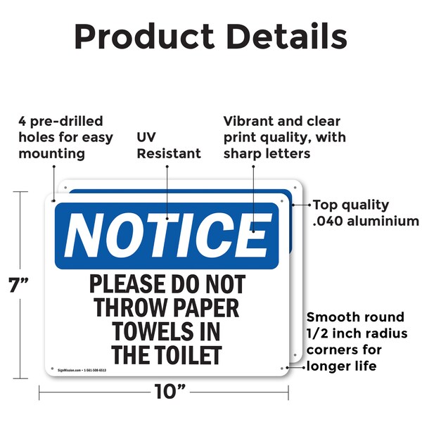 Signmission Please Do Not Throw Paper Towels In The Toilet, 10 in W x Rectangle, Aluminum - OS-2PACK-NS-A-710-L-17423