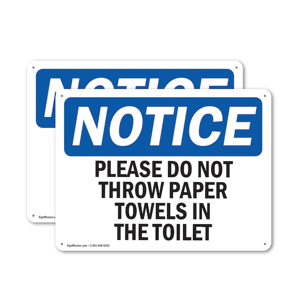Signmission Please Do Not Throw Paper Towels In The Toilet, 10 in W x Rectangle, Aluminum - OS-2PACK-NS-A-710-L-17423