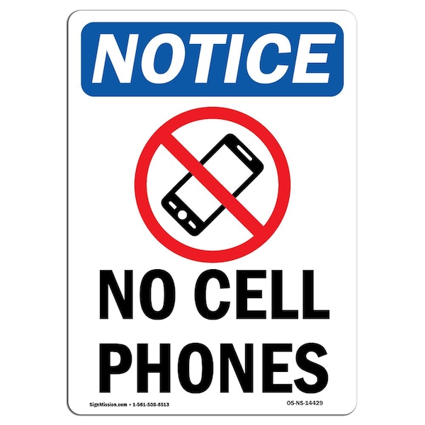 Signmission Safety Sign, OSHA Notice, 14" Height, Rigid Plastic, No Cell Phones Sign With Symbol, Portrait - OS-NS-P-1014-V-14429