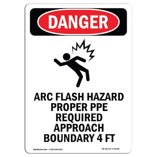 Signmission OSHA Danger Sign, Arc Flash Hazard Proper, 5in X 3.5in Decal, 3.5" W, 5" L, Portrait - OS-DS-D-35-V-2548