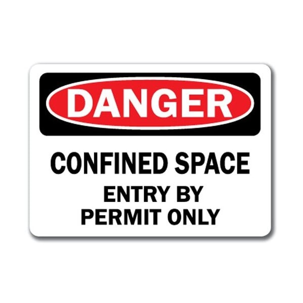 Signmission Danger-Confined Space Entry By Permit Only-10in x 14in OSHA, DS-Confined Space Entry By Permit Only - DS-CONFINED SPACE ENTRY BY PERMIT ONLY
