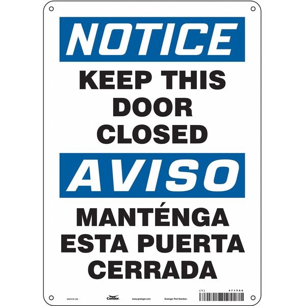 Condor Notice, Keep This Door Closed/mantenga Esta Puerta Cerrada, 10 in W x 14 in H, Rectangle, 471Y66 - 471Y66